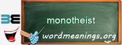 WordMeaning blackboard for monotheist
